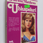Patricia Matthews : Uhkapeluri - pikkukuva 1
