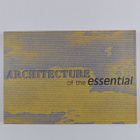 Architecture of the essential : the 6th Alvar Aalto Sympo... - pikkukuva 2