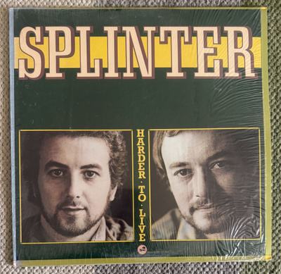 SPLINTER: Harder To Live (LP) 1975