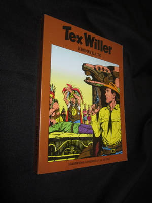 TEX WILLER KRONIKKA 76 - OIKEASTAAN UUDENVEROINEN