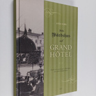 Sven Hirn : Från värdshus till Grand Hotel : hotell och r... - pikkukuva 1
