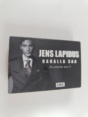 Jens Lapidus : Rahalla saa (miki-kirja)