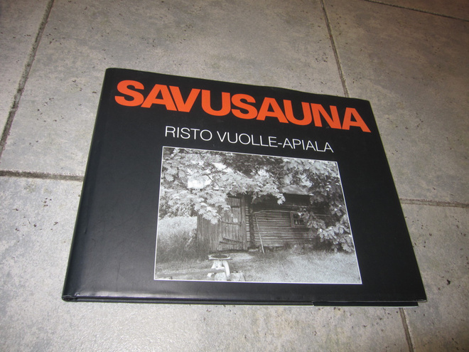 SAVUSAUNA : RISTO VUOLLE-APIALA ( uudenveroinen kirja )