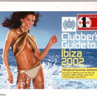 CLUBBER'S GUIDE TO IBIZA 2002 (tupla) - pikkukuva 1