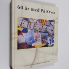 Hans-Erik Lundin : 60 år med på kryss - pikkukuva 1
