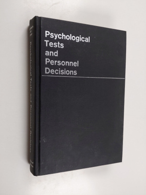 Lee J. Cronbach : Psychological tests and personnel decis...