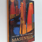 Jorma Myllärniemi : Masennus : psyyken kipu - pikkukuva 1