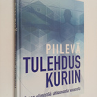 Reino (toim.t) Rasilainen : Piilevä tulehdus kuriin : ero... - pikkukuva 1