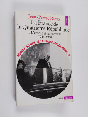 Jean-Pierre Rioux : Nouvelle histoire de la France contem...