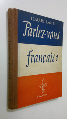 Ilmari Lahti : Parlez-vous francais