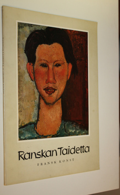 Ranskan taidetta Ragnar Moltzaun kokoelmasta, Oslo = Fran...