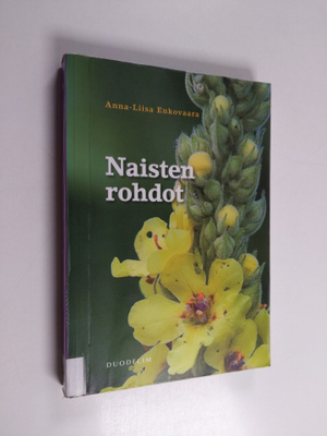 Anna-Liisa Enkovaara : Naisten rohdot