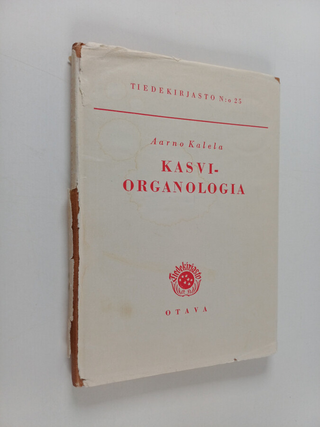 Aarno Kalela : Kasviorganologia