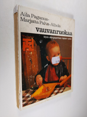 Aila Paganus : Vauvanruokaa