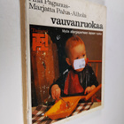Aila Paganus : Vauvanruokaa - pikkukuva 1