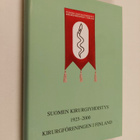 Suomen kirurgiyhdistys 1925-2000 = Kirurgföreningen i Fin... - pikkukuva 1