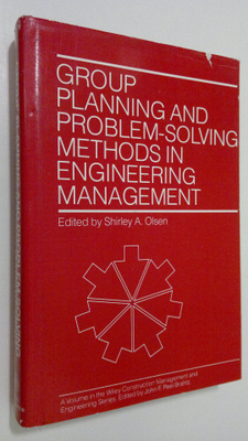 Shirley a. (ed.) Olsen : Group planning and problem-solvi...