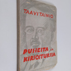 Taavi Tainio : Puheita ja kirjoituksia - pikkukuva 1