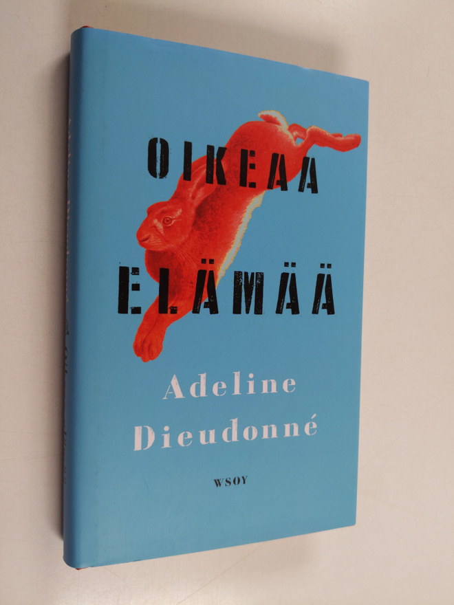 Adeline Dieudonne : Oikeaa elämää
