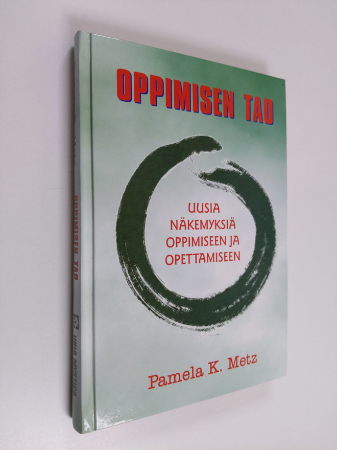 Pamela K. Metz : Oppimisen Tao