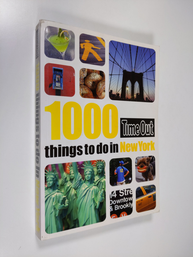 Time Out : Time Out 1000 Things to Do in New York