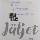 Mila Teräs : Jäljet (signeerattu, tekijän omiste) - pikkukuva 3