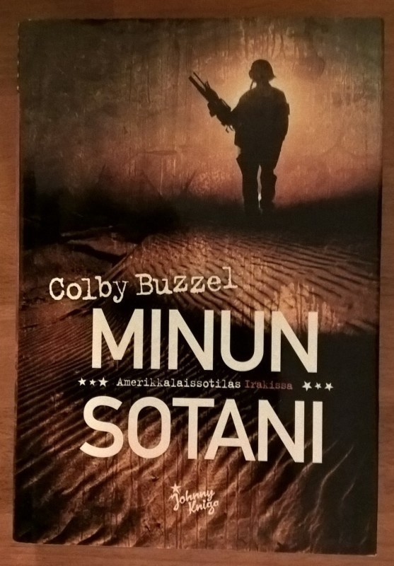 Colby Buzzel: Minun sotani - Amerikkalaissotilas Irakissa