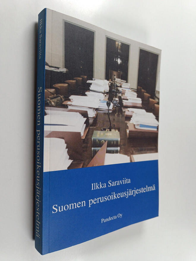Ilkka Saraviita : Suomen perusoikeusjärjestelmä