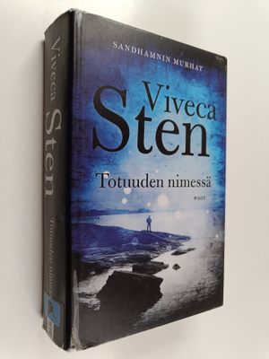 Viveca Sten : Totuuden nimessä