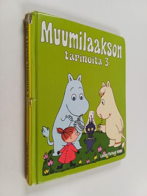 Kirsti (suom.) Mäkinen : Muumilaakson tarinoita 3