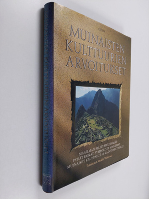 Jennifer (toim.) Westwood : Muinaisten kulttuurien arvoit...