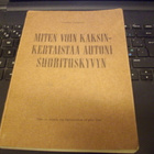 MITEN VOIN KAKSINKERTAISTAA AUTONI SUORITUSKYVYN (1.p.1967) - pikkukuva 1