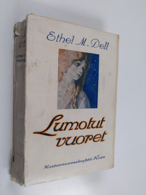 Ethel M. Dell : Lumotut vuoret