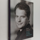 Sauli Niinistö : Viiden vuoden yksinäisyys (signeerattu, ... - pikkukuva 1