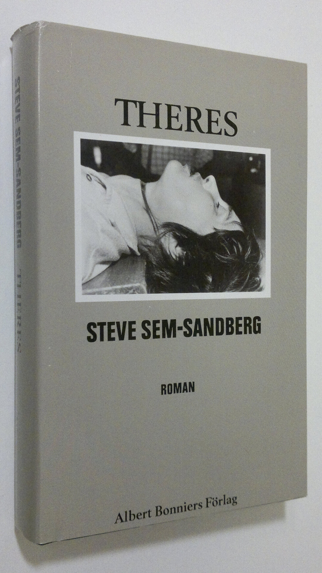 Steve Sem-Sandberg : Theres : roman