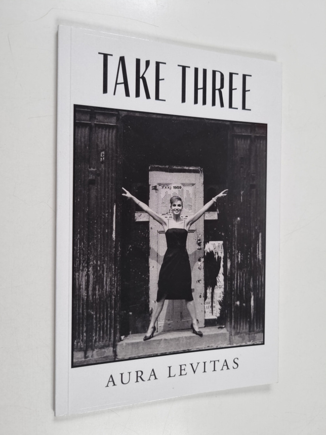 aura Levitas : Take three (signeerattu, tekijän omiste)