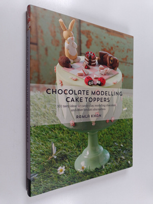 Davinder Kaur Gill ym. : Chocolate Modelling Cake Toppers...