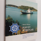 Martin Öhman : Havet förenar : statlig förbindelsefartygs... - pikkukuva 1