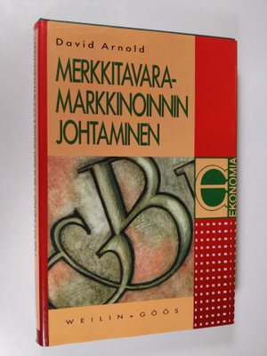 David Arnold : Merkkitavaramarkkinoinnin johtaminen