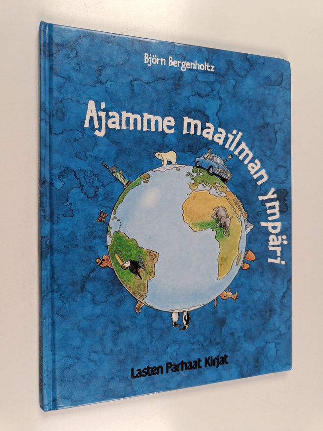 Björn Bergenholtz : Ajamme maailman ympäri