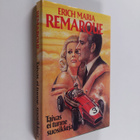 Erich Maria Remarque : Taivas ei tunne suosikkeja - pikkukuva 1