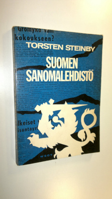Torsten Steinby : Suomen sanomalehdistö : historiallinen ...