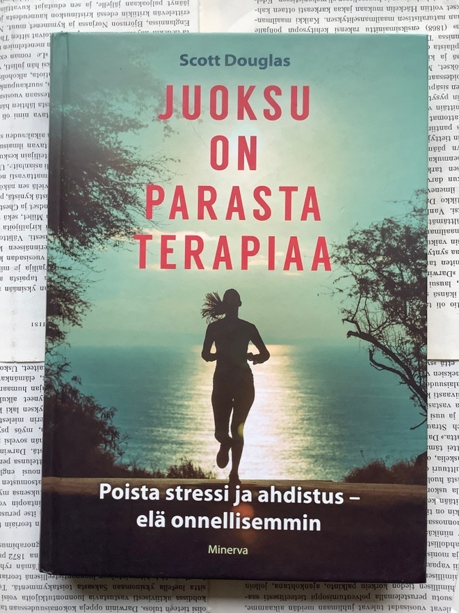 Scott Douglas - Juoksu on parasta terapiaa (sid.)