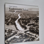 Lauri Hollmen : Kadonnutta Saloa : talojen tarinoita - pikkukuva 1