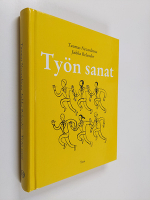 Tuomas Nevanlinna : Työn sanat