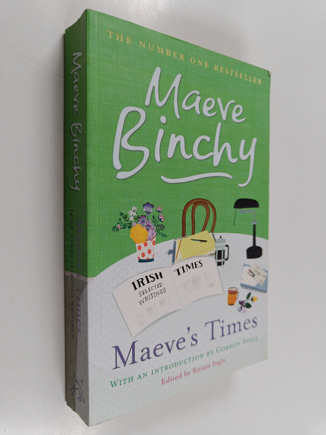 Maeve Binchy : Maeve's Times - Selected Irish Times Writings