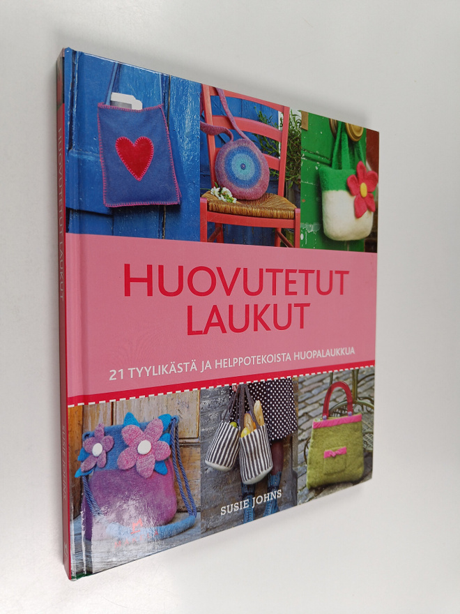 Susie Johns : Huovutetut laukut