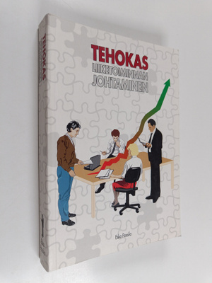 Esko Passila : Tehokas liiketoiminnan johtaminen