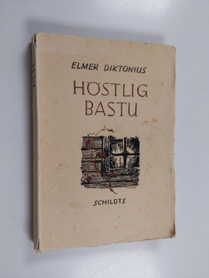 Elmer Diktonius : Höstlig bastu