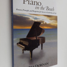 Jim Dornan : Piano on the Beach - Pictures, Principles, a... - pikkukuva 1